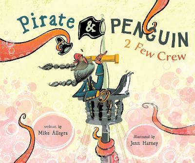 Book cover for Pirate & Penguin 2 Few Crew