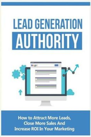 Cover of Lead Generation Authority