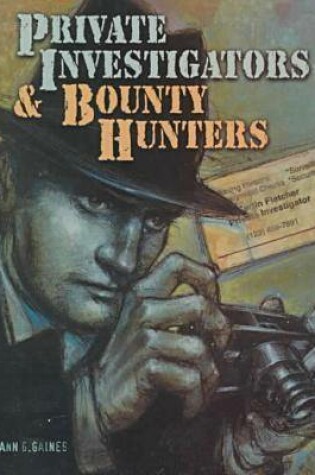 Cover of Private Investigators and Bounty Hunters