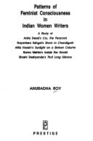 Cover of Patterns of Feminist Consciousness in Indian Women Writers