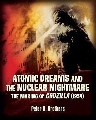 Book cover for Atomic Dreams and the Nuclear Nightmare