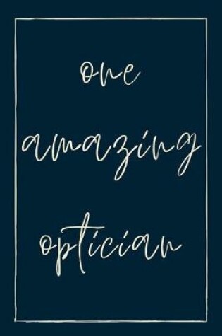 Cover of One amazing optician
