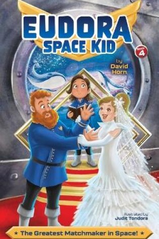 Cover of The Greatest Matchmaker in Space!