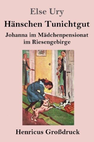 Cover of Hänschen Tunichtgut (Großdruck)