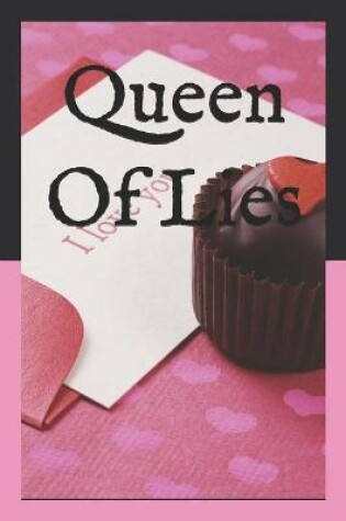 Cover of Queen Of Lies