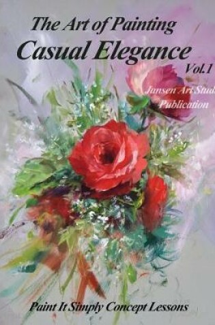 Cover of The Art of Painting Casual Elegance