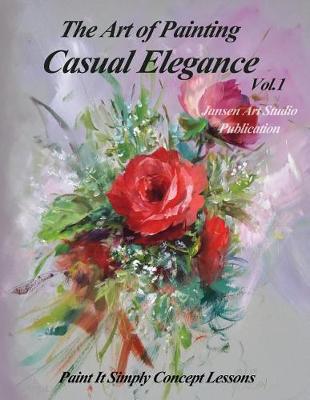 Book cover for The Art of Painting Casual Elegance