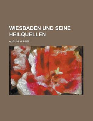 Book cover for Wiesbaden Und Seine Heilquellen