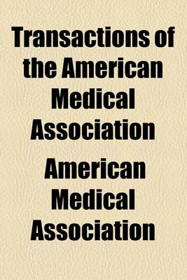 Book cover for Transactions of the American Medical Association Volume 2