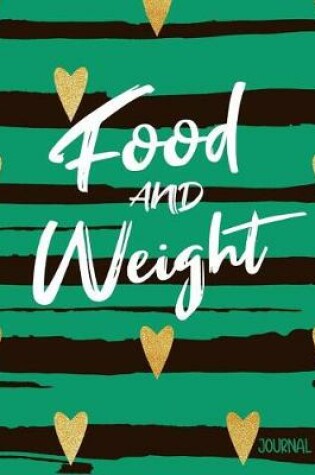 Cover of Food And Weight Journal