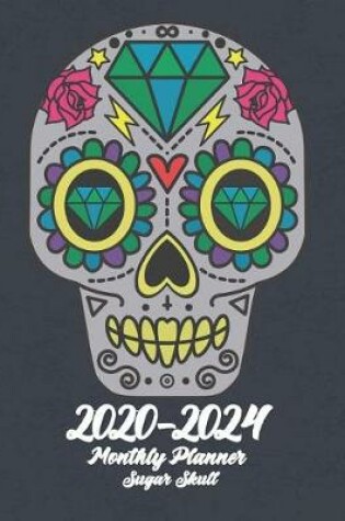 Cover of 2020-2024 Sugar Skull Monthly Planner