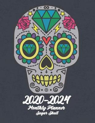 Book cover for 2020-2024 Sugar Skull Monthly Planner