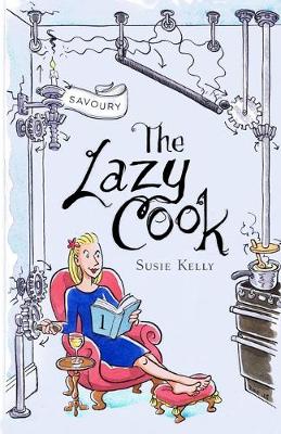 Book cover for The Lazy Cook: Quick & Easy Meatless Meals