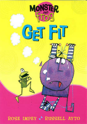 Book cover for Monster and Frog Get Fit