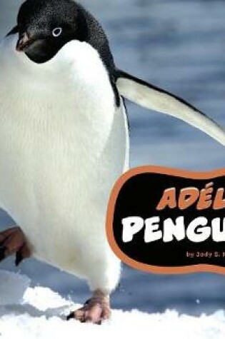 Cover of Adélie Penguins
