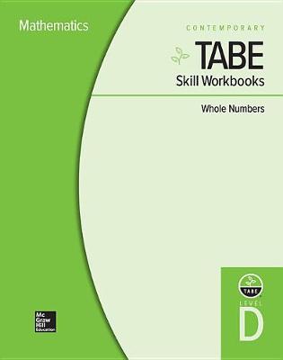 Cover of Tabe Skill Workbooks Level D: Whole Numbers - 10 Pack