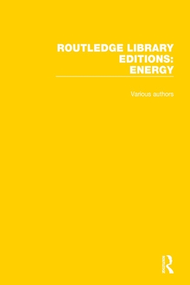 Cover of Routledge Library Editions: Energy