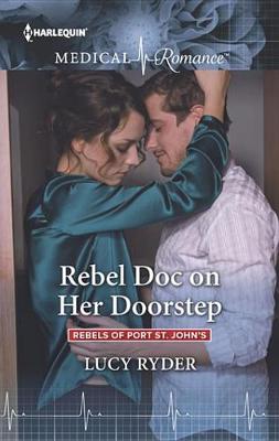 Cover of Rebel Doc on Her Doorstep