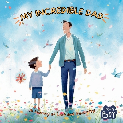 Cover of My Incredible Dad