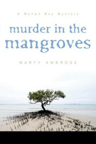 Cover of Murder in the Mangroves