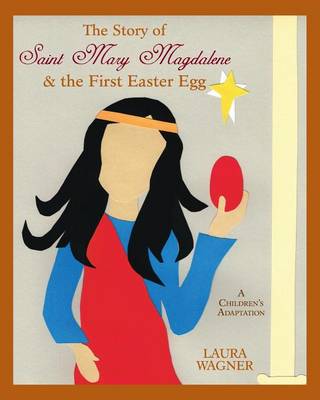 Cover of The Story of Saint Mary Magdalene