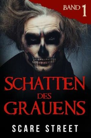 Cover of Schatten des Grauens Band 1