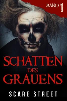 Book cover for Schatten des Grauens Band 1