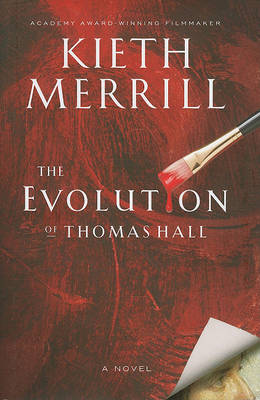 Book cover for The Evolution of Thomas Hall