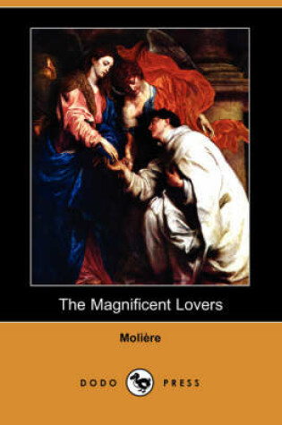 Cover of The Magnificent Lovers (Dodo Press)