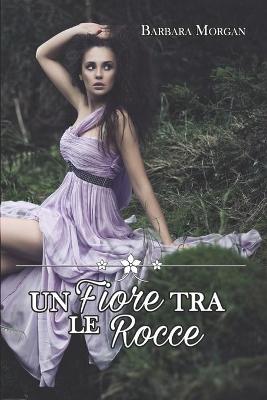 Book cover for Un fiore tra le rocce