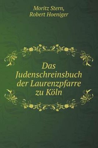 Cover of Das Judenschreinsbuch der Laurenzpfarre zu Köln