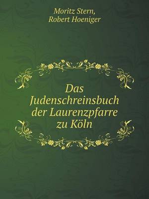 Book cover for Das Judenschreinsbuch der Laurenzpfarre zu Köln