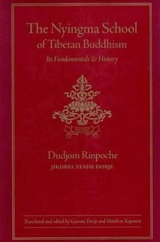 Cover of The Nyingma School of Tibetan Buddhism