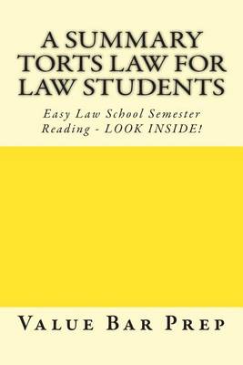 Cover of A Summary Torts Law for Law Students