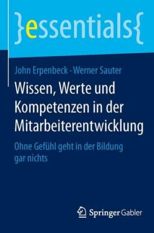 Cover of Wissen, Werte und Kompetenzen in der Mitarbeiterentwicklung