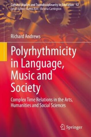 Cover of Polyrhythmicity in Language, Music and Society