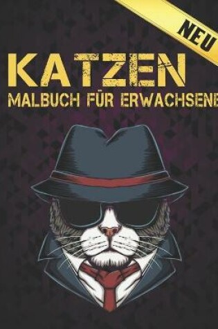 Cover of Neu Malbuch für Erwachsene Katzen