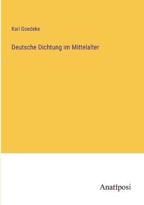 Book cover for Deutsche Dichtung im Mittelalter