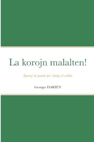Cover of La korojn malalten!