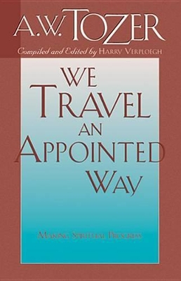Cover of We Travel An Appointed Way