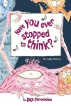 Book cover for Have You Ever Stopped To Think