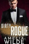 Book cover for Dirty Rogue