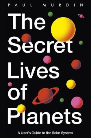 Cover of The Secret Lives of Planets
