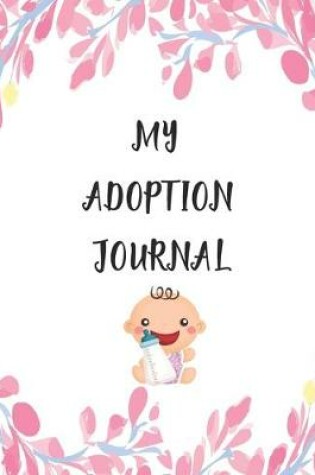 Cover of My Adoption Journal