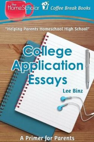 Cover of College Application Essays