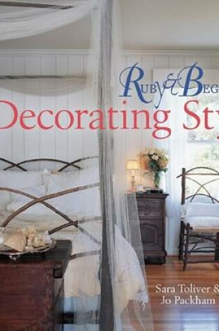 Cover of Ruby & Begonia's Decorating Style