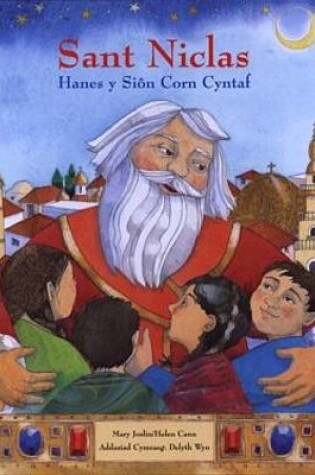 Cover of Sant Niclas - Hanes y Siôn Corn Cyntaf