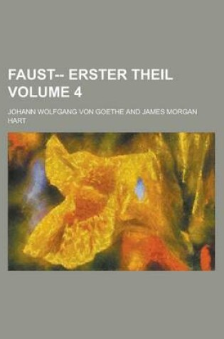 Cover of Faust-- Erster Theil Volume 4