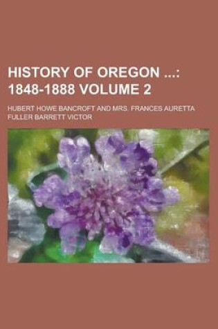 Cover of History of Oregon Volume 2