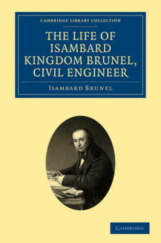 Cover of The Life of Isambard Kingdom Brunel, Civil Engineer